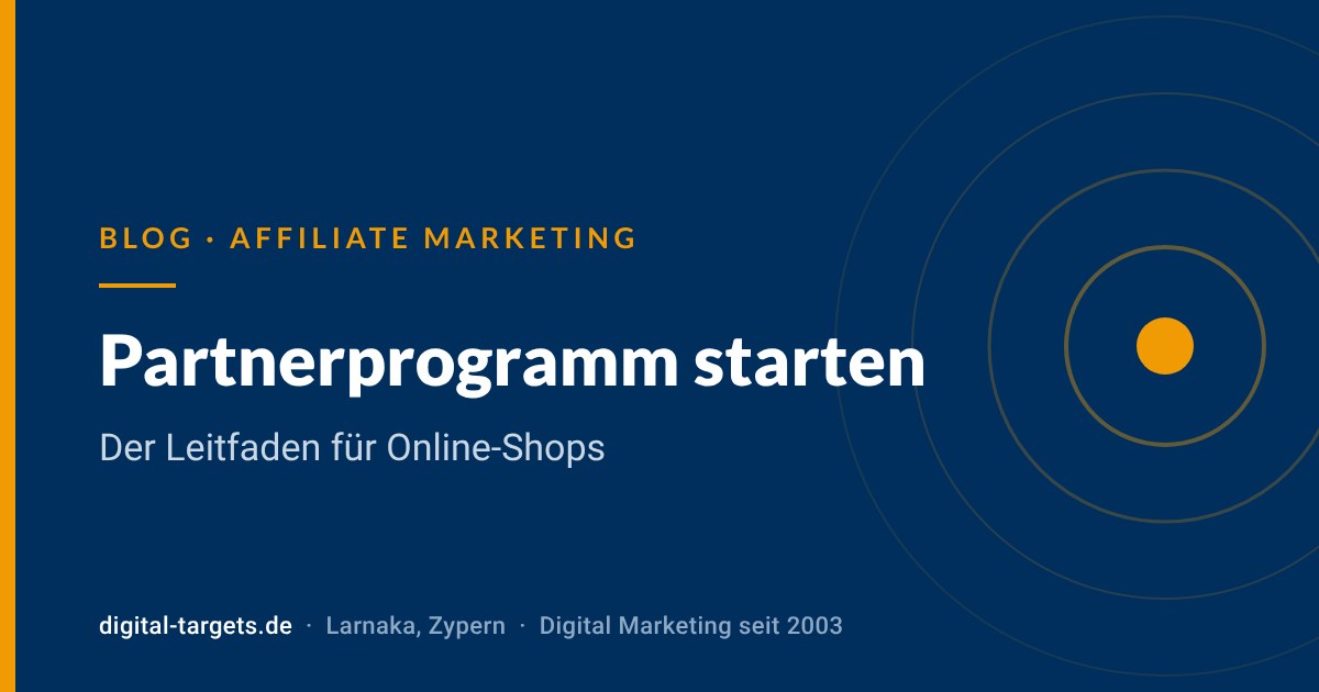 Affiliate-Partnerprogramm starten: Der Leitfaden für Online-Shops