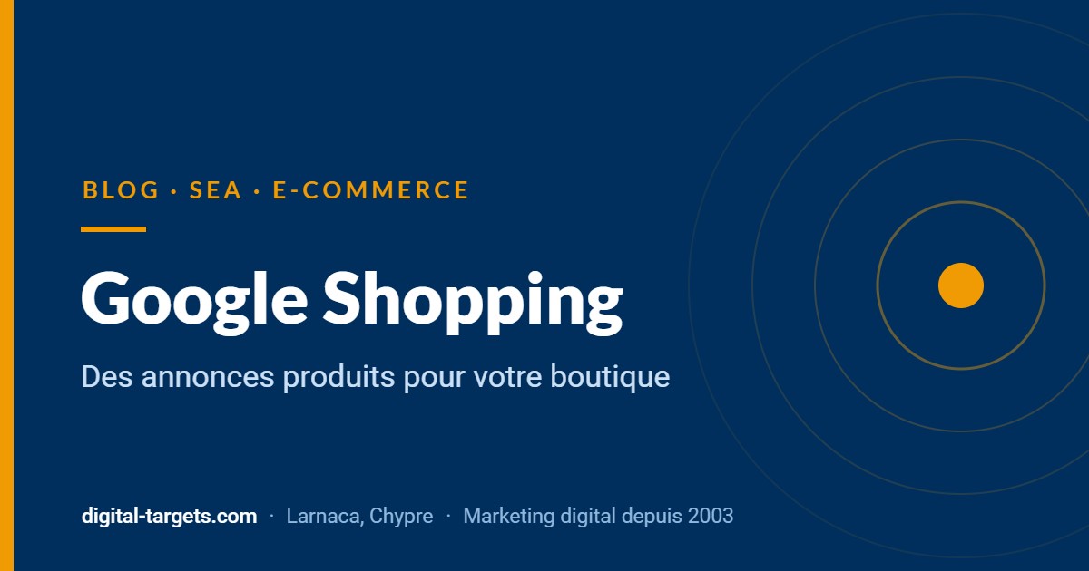 Annonces Google Shopping : comment fonctionnent les annonces produits pour votre boutique
