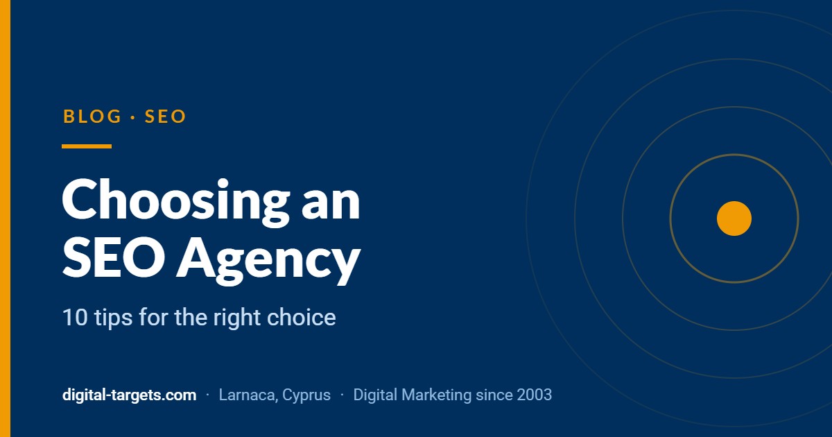 Choosing an SEO Agency: 10 Tips for Finding the Right One