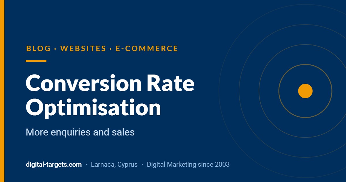Conversion Rate Optimisation: More Enquiries and Sales from Your Visitors