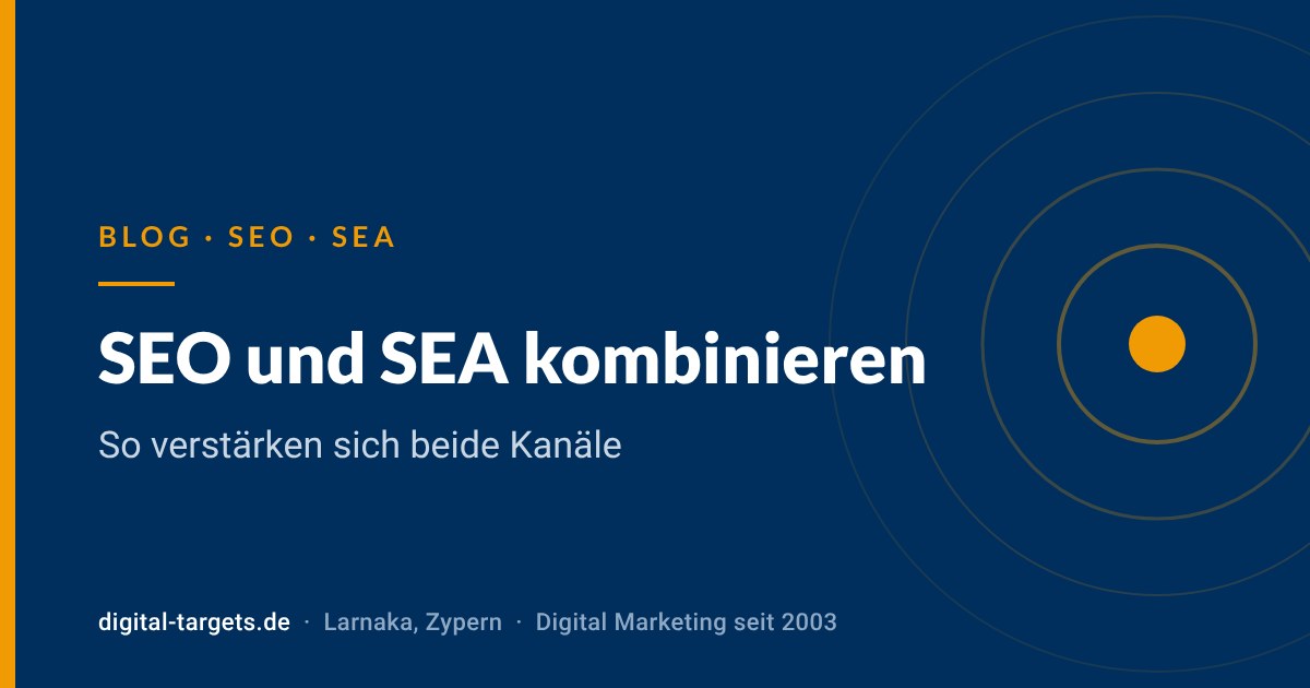 SEO und SEA kombinieren: So verstärken sich beide Kanäle
