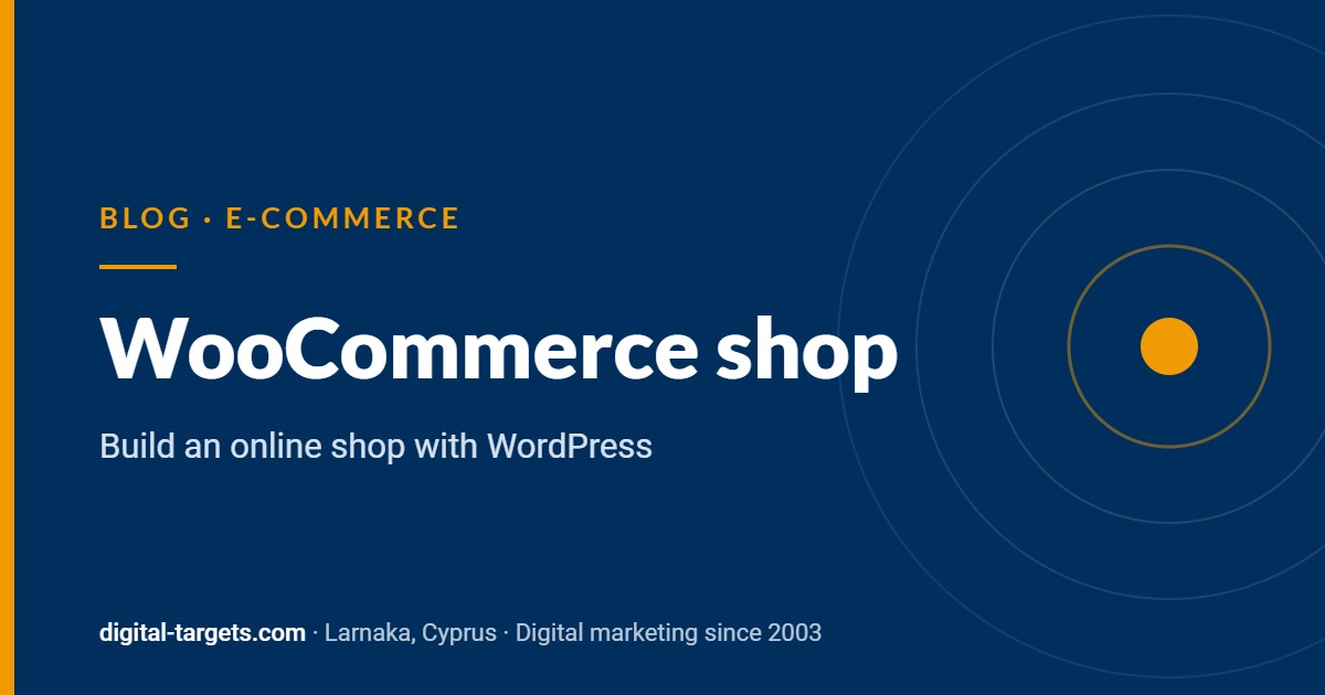 WooCommerce shop: build an online shop with WordPress – Digital Targets Blog